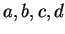 $a,b,c,d$